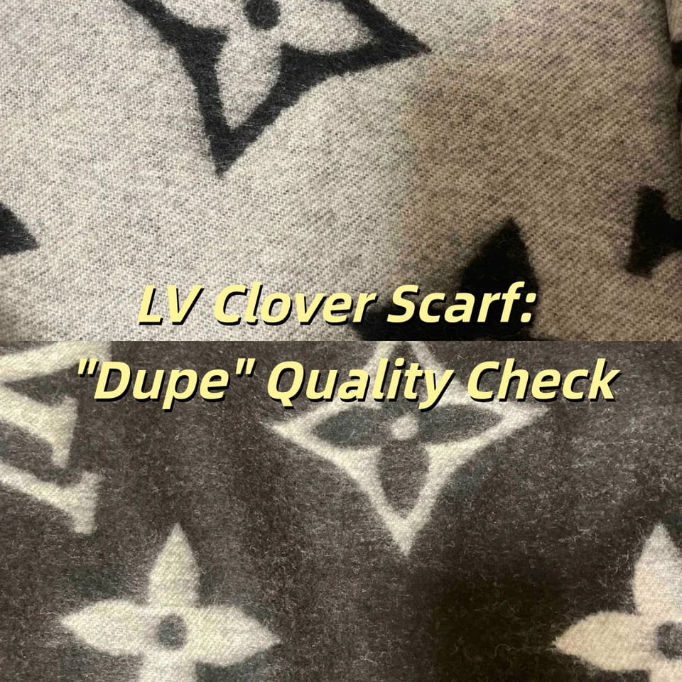 LV CLOVER SCARF [ QUALITY ] CHECK